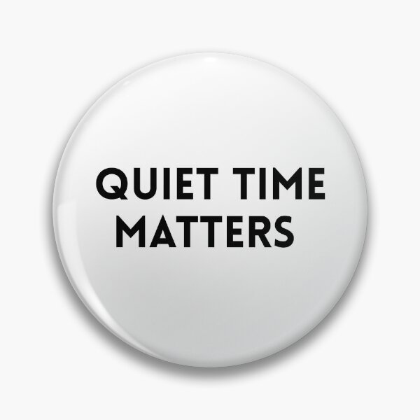 Item preview, Quiet Time Matters Mental Health Protection Self Care Design designed and sold by FarazDesign110.