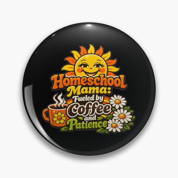 Item preview, Funny Homeschool Mama Fueled By Coffee And Patience designed and sold by DeliaDesignsCo.