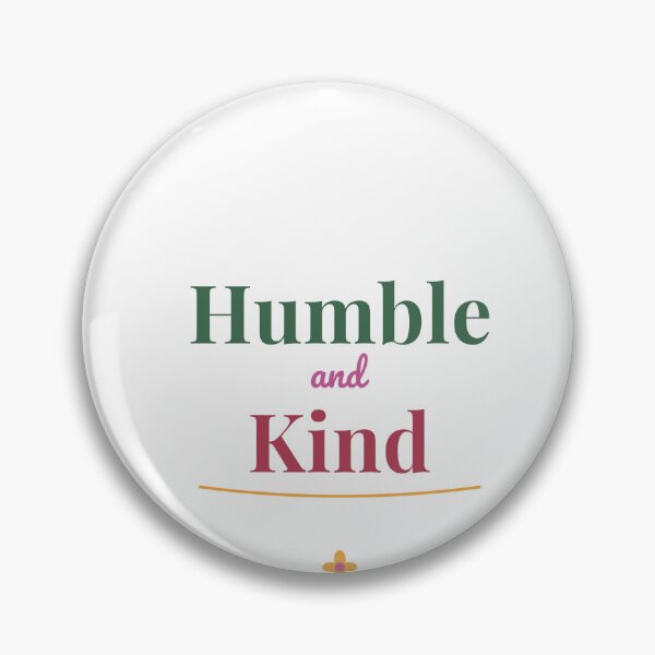 Item preview, Always Stay Humble and Kind | Boho Floral Inspirational Quote | Positive Typography Design designed and sold by SLAYTHESPACE.