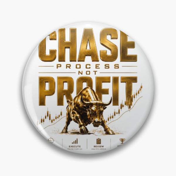 Item preview, Chase Process Not Profit Trading Motivation Design designed and sold by PipForgeStudio .