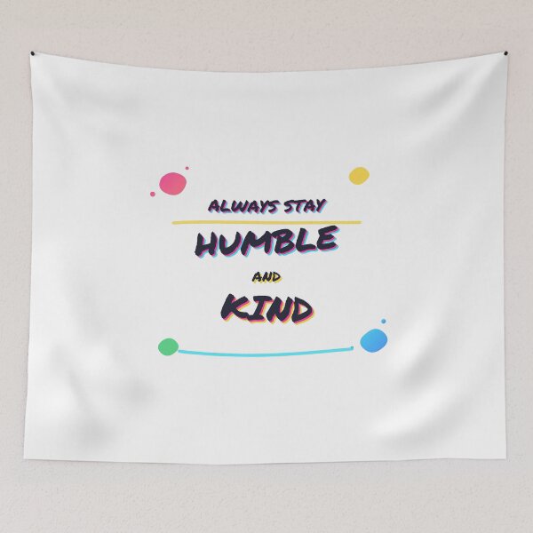Item preview, Always Stay Humble and Kind | Neon Retro Typography | Positive Streetwear Quote designed and sold by SLAYTHESPACE.