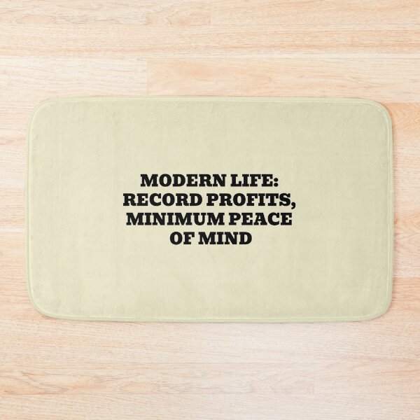 Item preview, Modern Life Record Profits Minimum Peace of Mind designed and sold by WakeNBake-Tees.