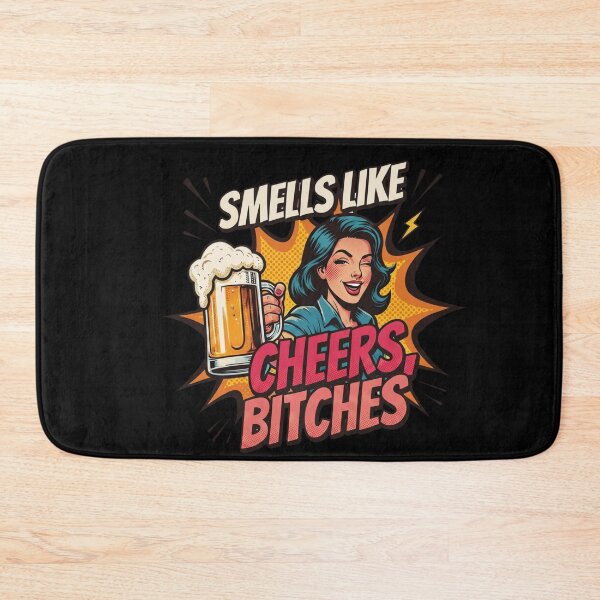 Item preview, Smells Like Cheers, Bitches | Funny Gift For Beer Lovers designed and sold by BrokenLabel.