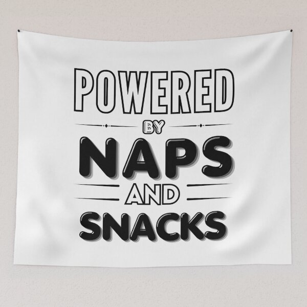 Item preview, Powered by Naps and Snacks | Funny Gifts For Lazy People designed and sold by BrokenLabel.