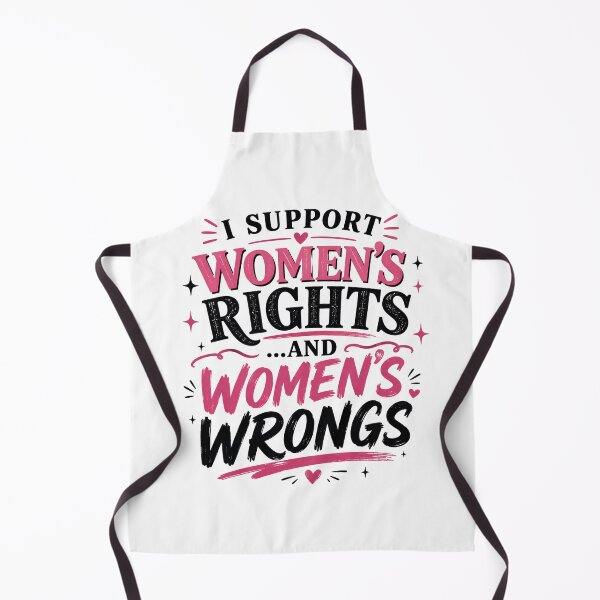 Item preview, I Support Women's Rights and Women's Wrongs Funny Feminist Statement Typography designed and sold by JustCrafted.
