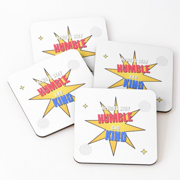 Item preview, Always Stay Humble and Kind | Bold Comic Pop Art Typography | Motivational Quote Design designed and sold by SLAYTHESPACE.