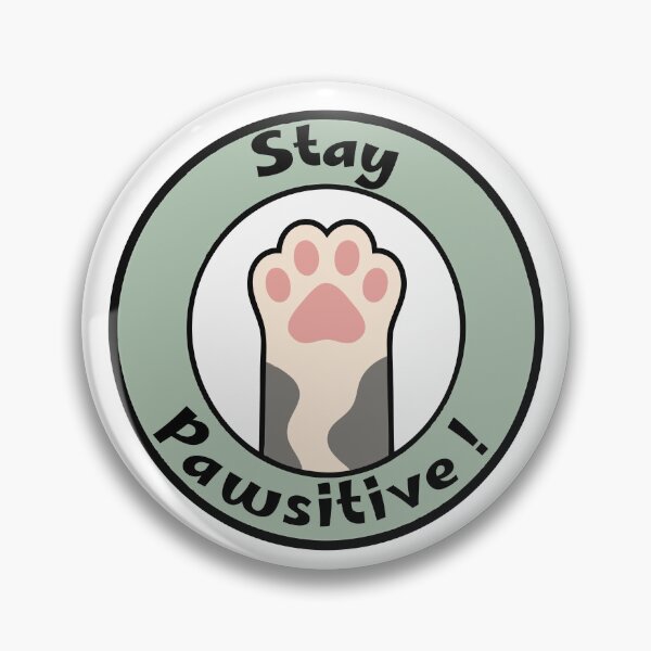 Item preview, Stay Pawsitive designed and sold by Yecool.