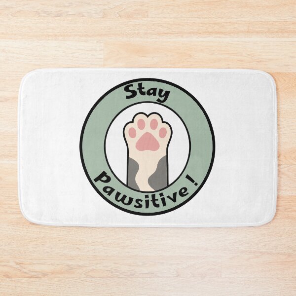 Item preview, Stay Pawsitive designed and sold by Yecool.
