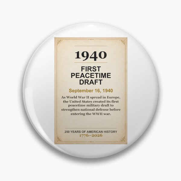Item preview, America 250 | First Peacetime Draft | 1940 designed and sold by ariksworld.