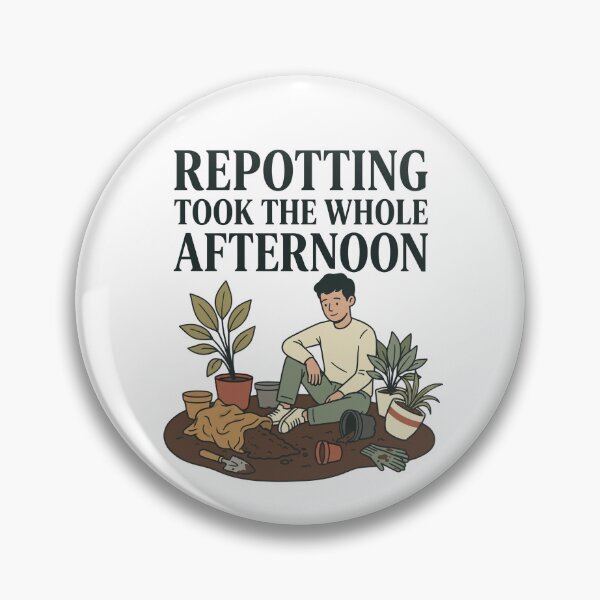Item preview, Repotting Took The Whole Afternoon designed and sold by Northbound Press.