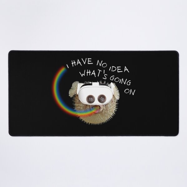 Item preview, I have no idea what's going on meme designed and sold by TackyTime.