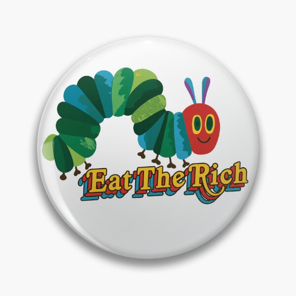 Item preview, Political Eat the Rich designed and sold by CoquetteGoose.