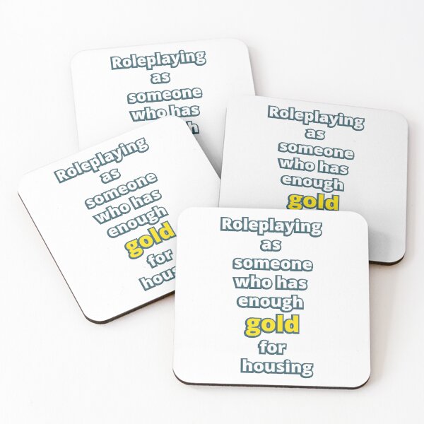 Item preview, Roleplaying as someone who has enough gold for housing designed and sold by LittleGreyMan2026.