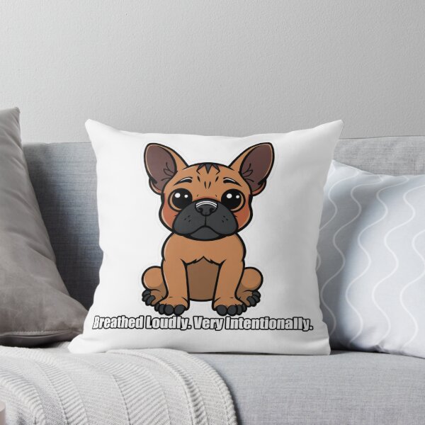 Item preview, French Bulldog - Breathed Loudly Very Intentionally - Funny Frenchie Gift designed and sold by pawdrops.