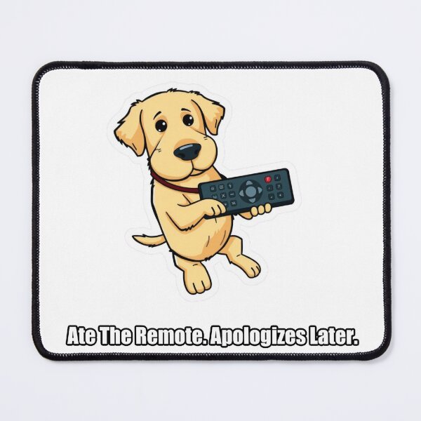 Item preview, Labrador - Ate The Remote Apologizes Later - Funny Lab Gift designed and sold by pawdrops.