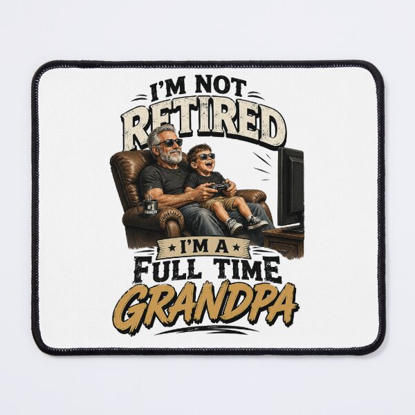 Item preview, Funny Grandfather T-Shirt | I'm Not Retired I'm A Full Time Grandpa designed and sold by HectorStore11.