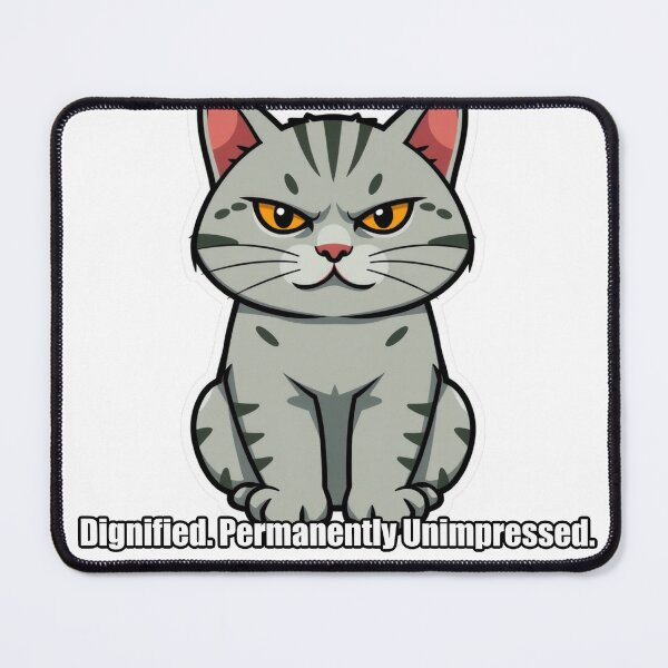 Item preview, British Shorthair - Dignified Permanently Unimpressed - Funny Cat Gift designed and sold by pawdrops.