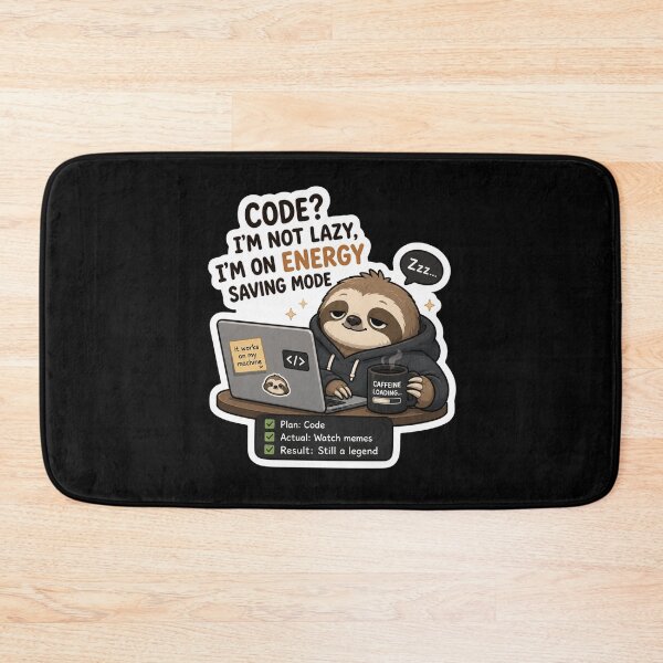 Item preview, Code? I'm Not Lazy, I'm On Energy Saving Mode – Sloth Sticker designed and sold by PatternFly.
