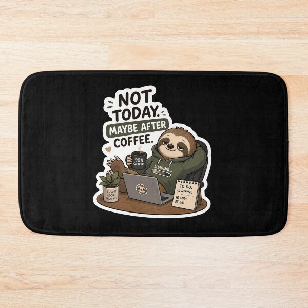 Item preview, Not Today, Maybe After Coffee – Funny Sloth Sticker designed and sold by PatternFly.