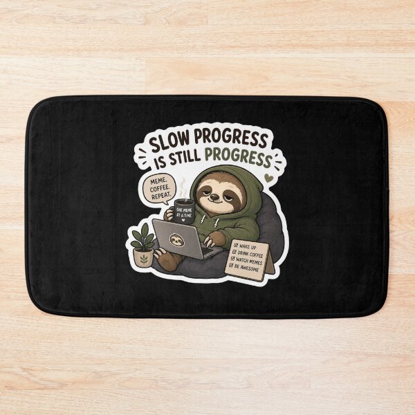 Item preview, Slow Progress Is Still Progress – Sloth Meme Sticker designed and sold by PatternFly.