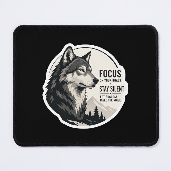 Item preview, Focus on Your Goals, Stay Silent – Wolf Motivational Sticker designed and sold by PatternFly.