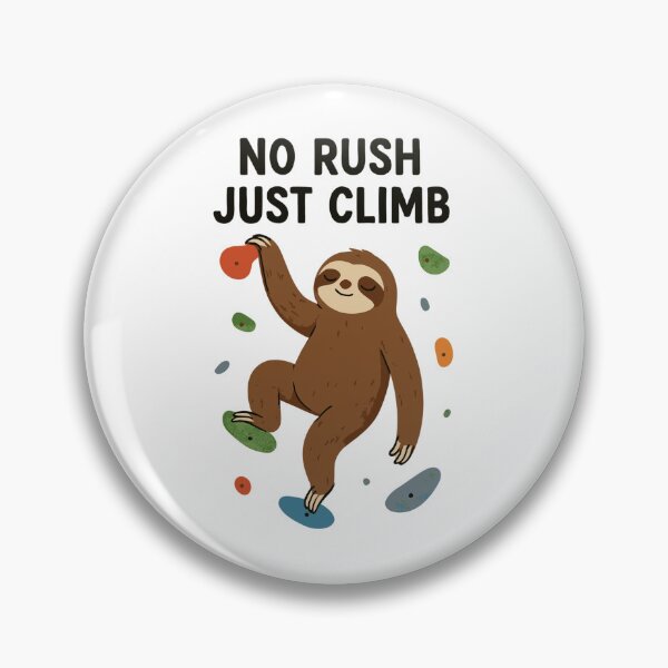 Item preview, Zen Sloth Bouldering: No Rush Just Climb designed and sold by Pineapple-Tree.