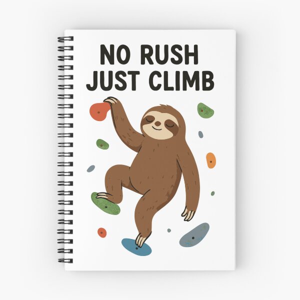 Item preview, Zen Sloth Bouldering: No Rush Just Climb designed and sold by Pineapple-Tree.