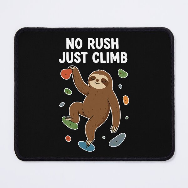 Item preview, Zen Sloth Bouldering: No Rush Just Climb designed and sold by Pineapple-Tree.