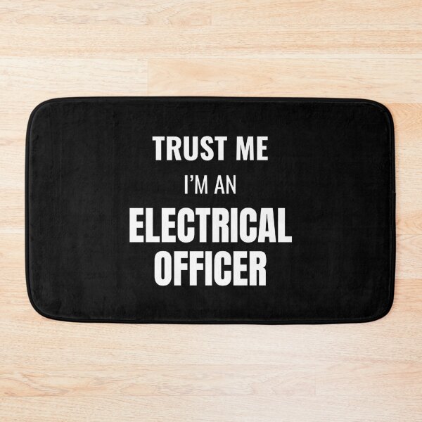 Item preview, Trust Me I'm an Electrical Officer (White) designed and sold by ShipCrewNation.