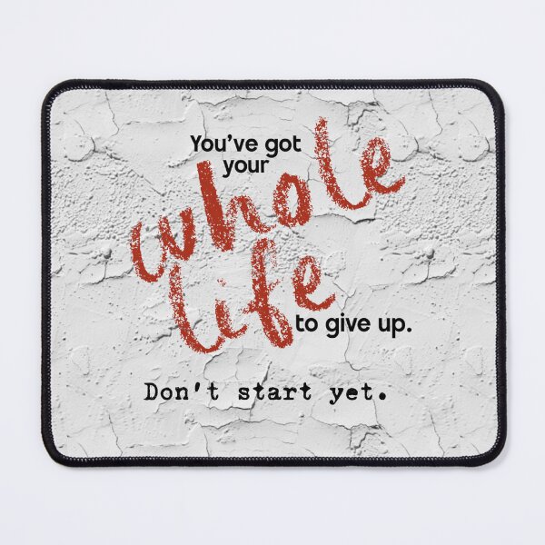 Item preview, Don't Start, motivational meme designed and sold by GiSilver.
