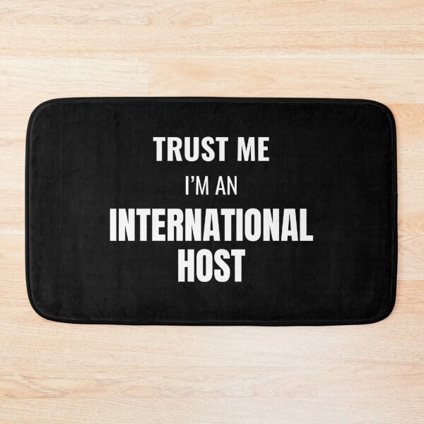 Item preview, Trust Me I'm an International Host (White) designed and sold by ShipCrewNation.