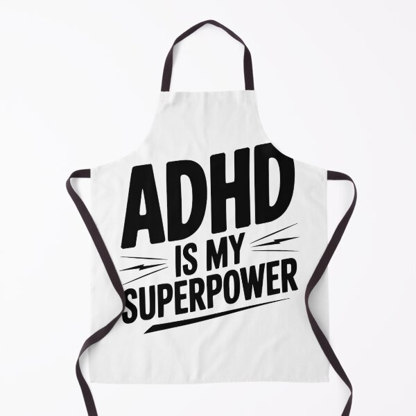 Item preview, ADHD Is My Superpower designed and sold by Frank Ring.