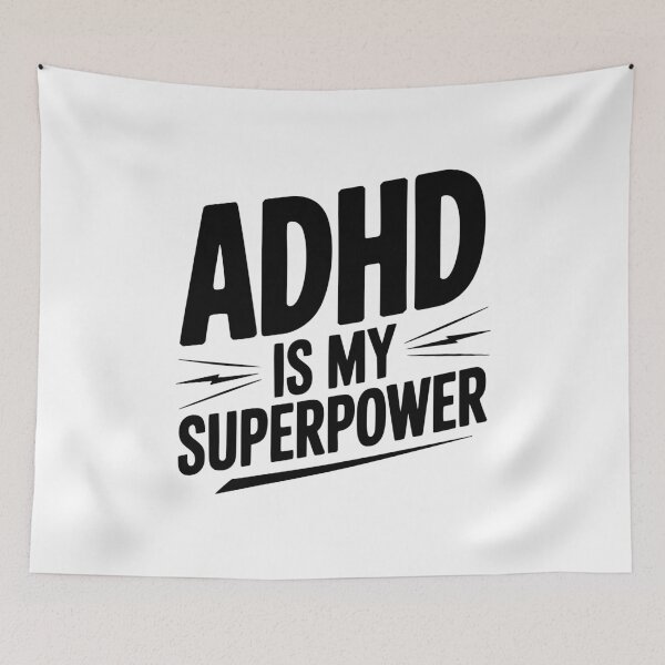 Item preview, ADHD Is My Superpower designed and sold by Frank Ring.