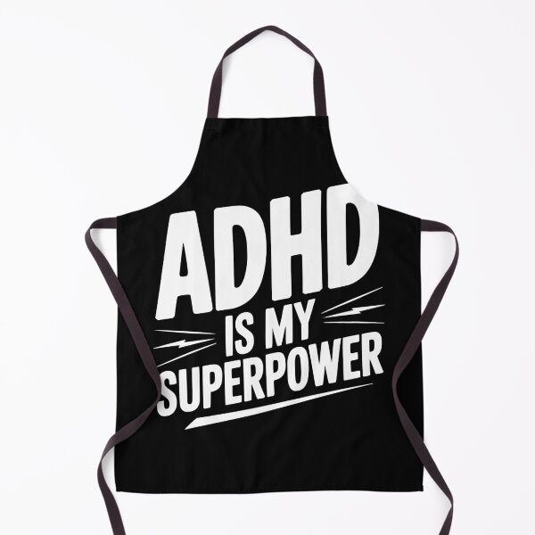 Item preview, ADHD Is My Superpower designed and sold by Frank Ring.