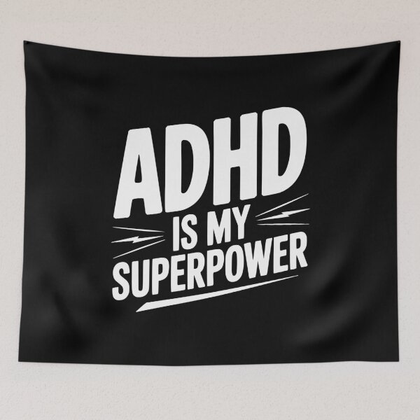 Item preview, ADHD Is My Superpower designed and sold by Frank Ring.