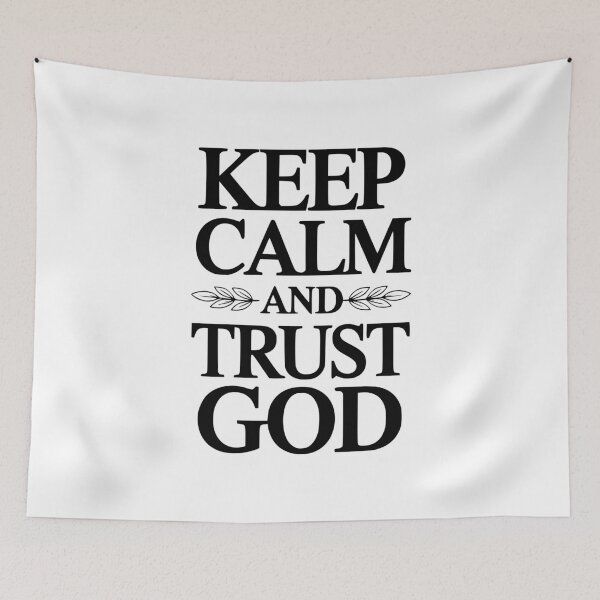 Item preview, Keep Calm And Trust God designed and sold by Frank Ring.