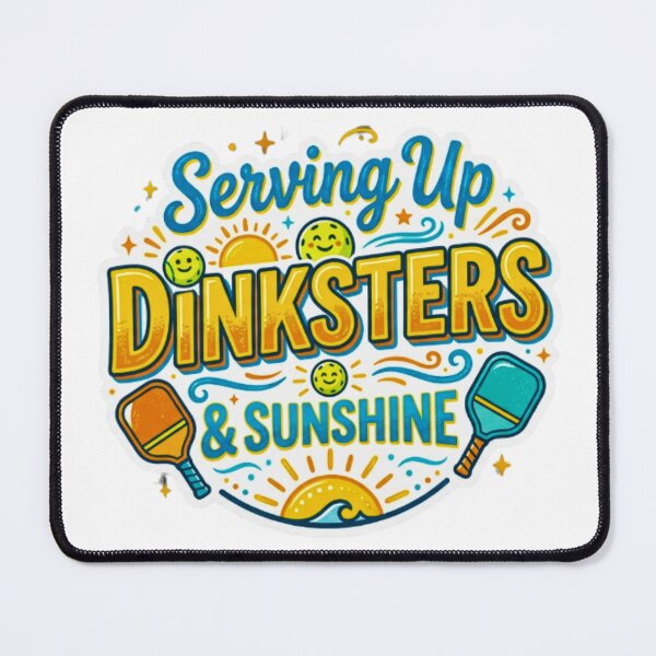 Item preview, Serving up dinksters and sunshine designed and sold by FitEnvy.