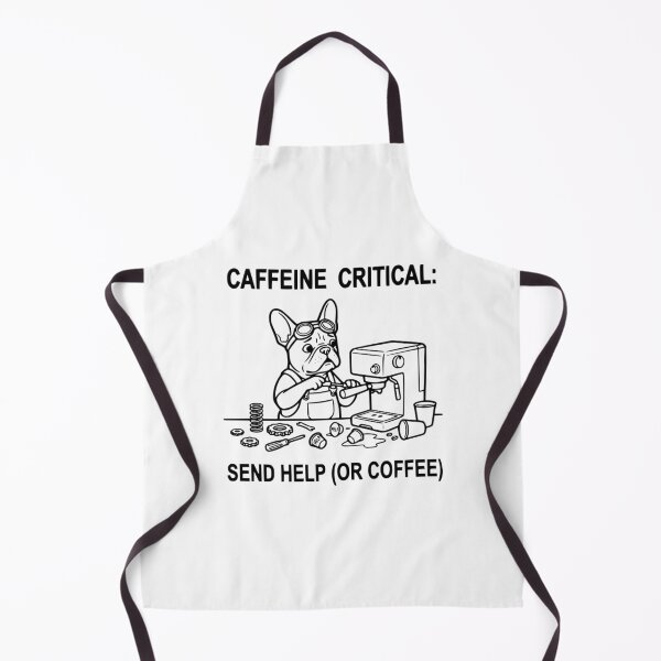 Item preview, Caffeine Critical Send Help Or Coffee Funny French Bulldog designed and sold by The Bold Line Studio.