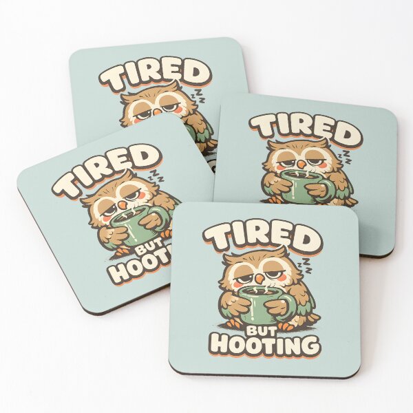 Item preview, Tired But Hooting Funny Sleepy Owl Design | Cute Coffee Lover and Exhaustion Humor Gift designed and sold by  Artistry in Motion by MADsrecreation.