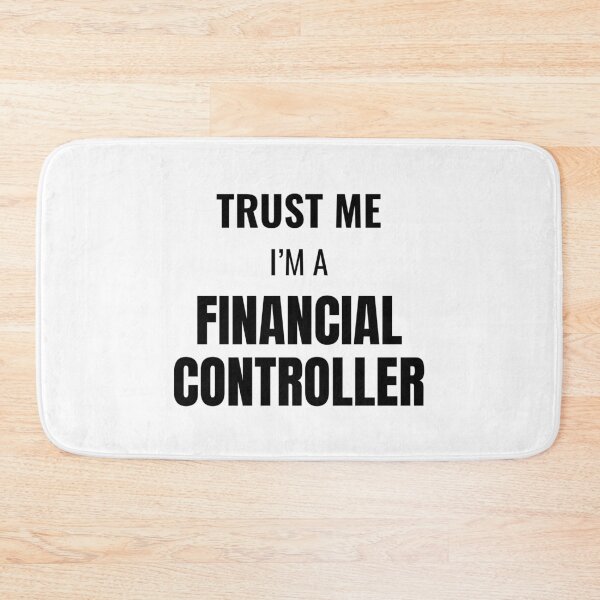 Item preview, Trust Me I'm a Financial Controller (Black) designed and sold by ShipCrewNation.
