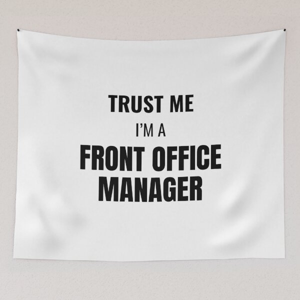 Item preview, Trust Me I'm a Front Office Manager (Black) designed and sold by ShipCrewNation.