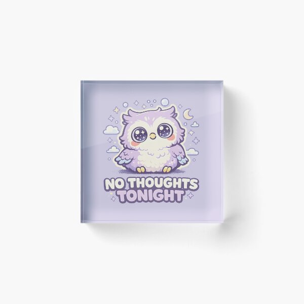 Item preview, No Thoughts Tonight Cute Kawaii Owl Design | Funny Empty Brain Introvert Meme designed and sold by  Artistry in Motion by MADsrecreation.