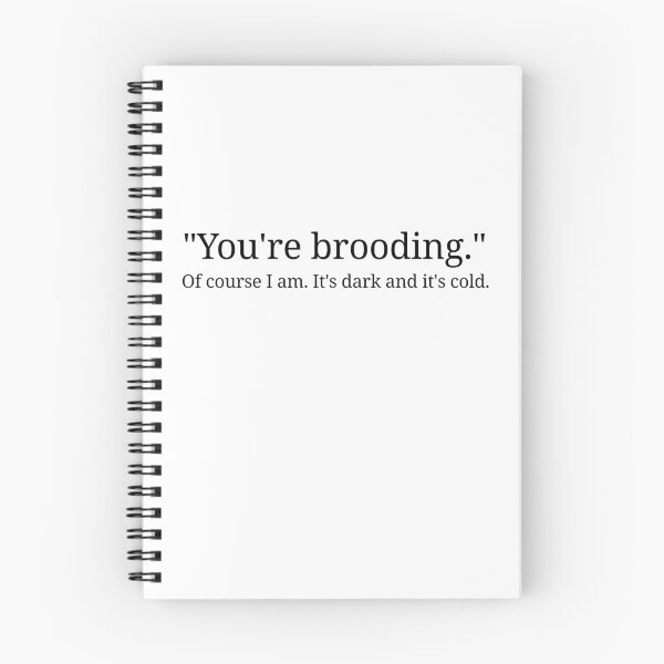 Item preview, "You're Brooding" Plague Saint Quote designed and sold by rorynorth.