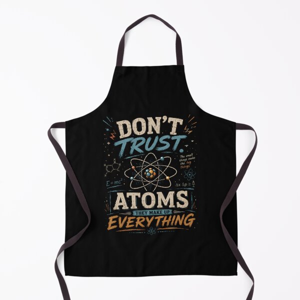Item preview, Don't trust atoms designed and sold by JustCrafted.