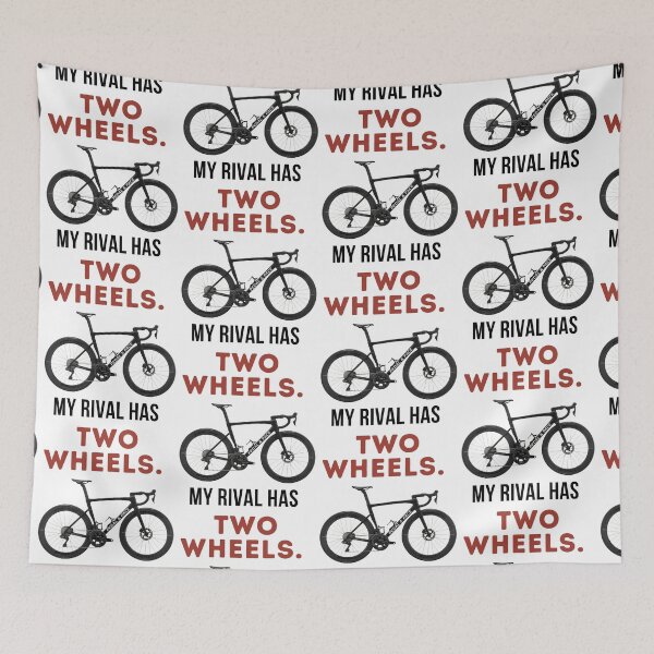 Item preview, My Rival Has Two Wheels. | Funny Cycling Tee designed and sold by Pedal & Pace.