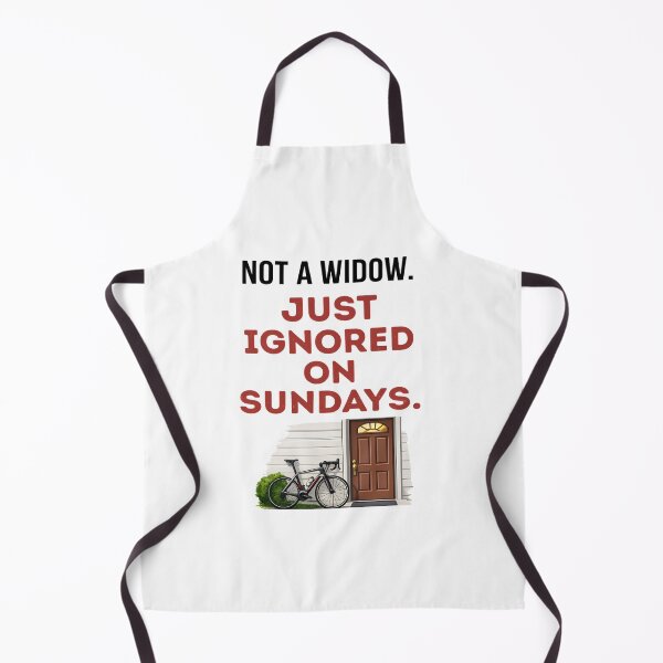 Item preview, Not A Widow. Just Ignored On Sundays. | Funny Cycling Tee designed and sold by Pedal & Pace.