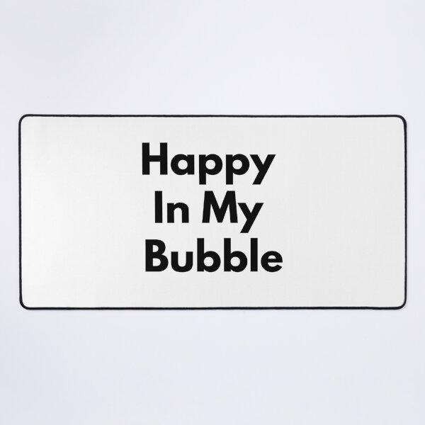 Item preview, Happy In My Bubble Cute Aesthetic Social Anxiety Gift Tee designed and sold by FarazDesign110.