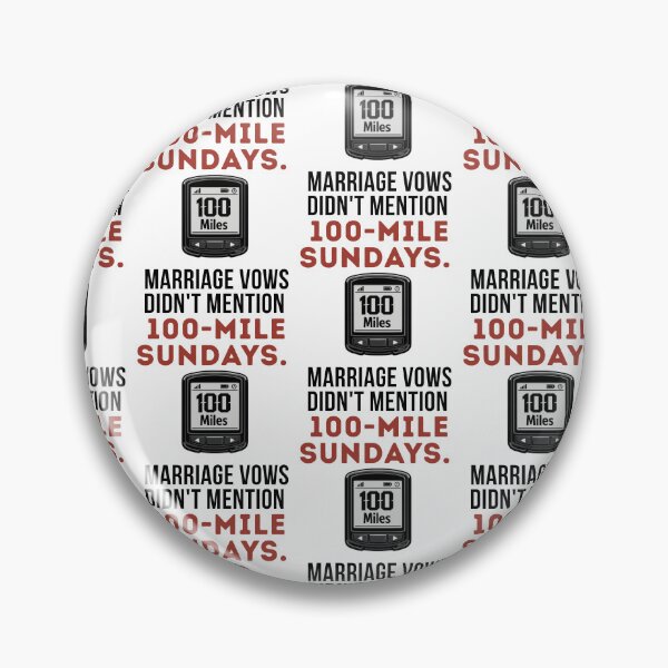 Item preview, Marriage Vows Didn't Mention 100-Mile Sundays. | funny cycling Tee designed and sold by Pedal & Pace.