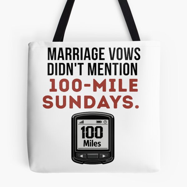 Item preview, Marriage Vows Didn't Mention 100-Mile Sundays. | funny cycling Tee designed and sold by Pedal & Pace.