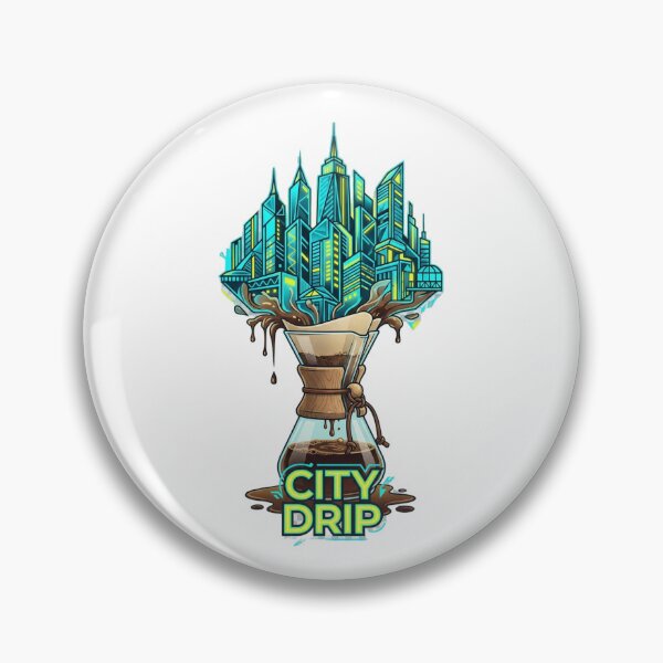 Artikelvorschau, City Drip Coffee entworfen und verkauft von dreamkaistudios.